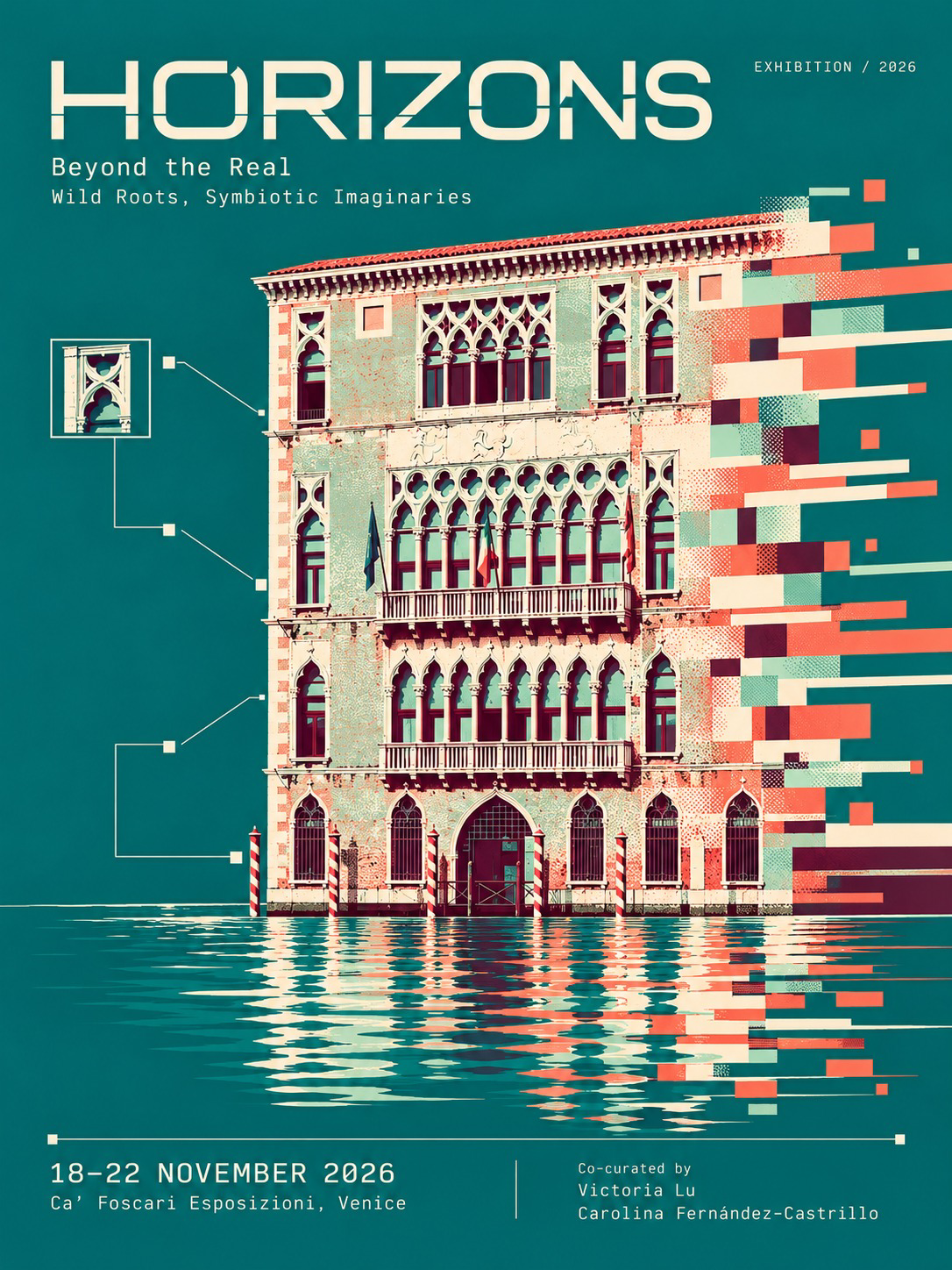 HORIZONS: Beyond the Real exhibition poster. A Venetian palace dissolves into coral, cream, and burgundy pixels above water, on a deep teal background.
